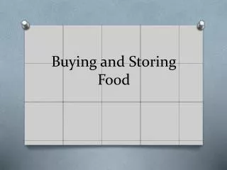 Buying and Storing Food