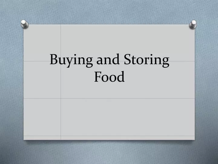 buying and storing food