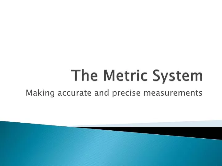 the metric system