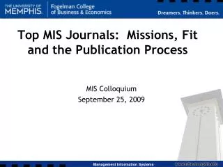 Top MIS Journals: Missions, Fit and the Publication Process