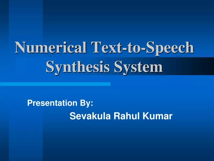 numerical text to speech synthesis system