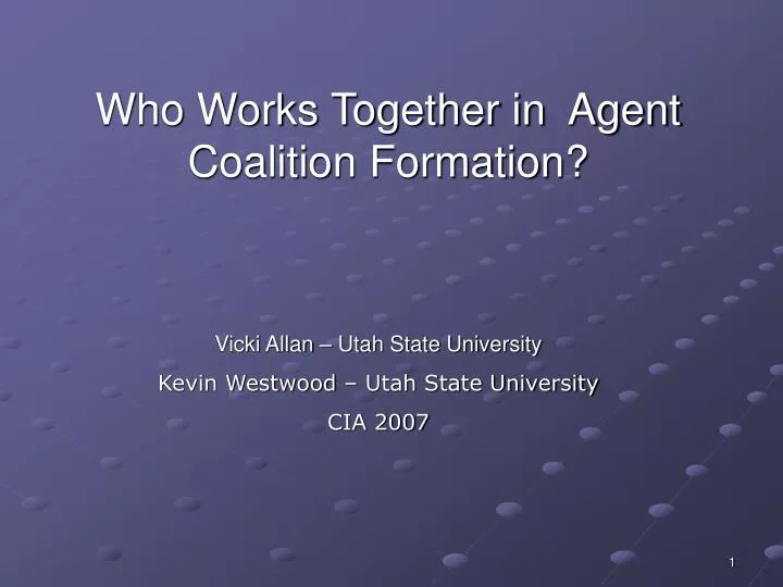 who works together in agent coalition formation