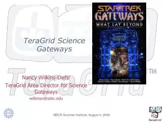 TeraGrid Science Gateways