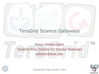 TeraGrid Science Gateways