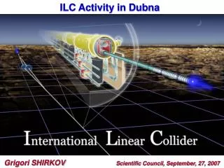 ILC Activity in Dubna
