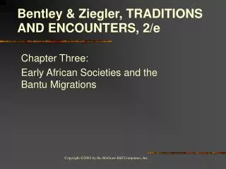 Chapter Three: Early African Societies and the Bantu Migrations