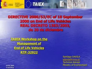 TAIEX Workshop on the Management of End of Life Vehicles RTP-32922