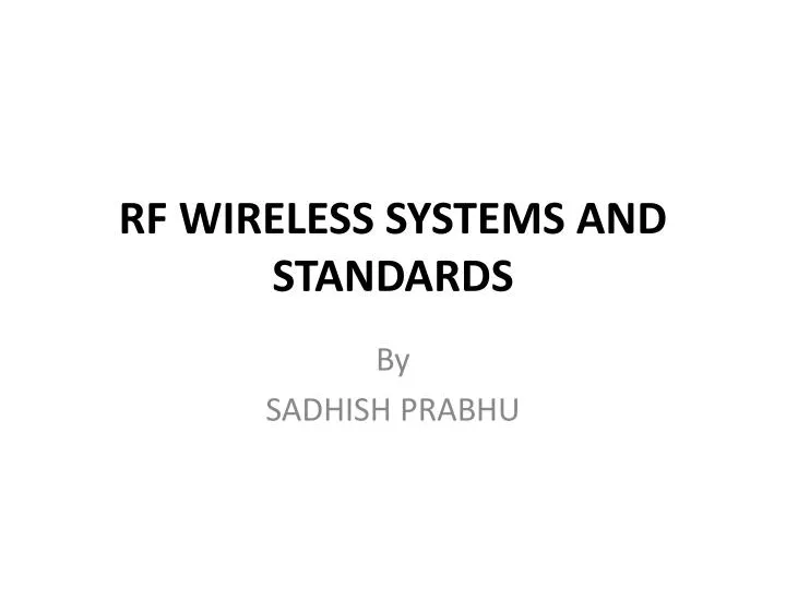 rf wireless systems and standards
