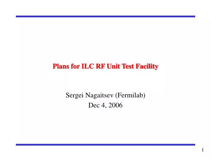 plans for ilc rf unit test facility