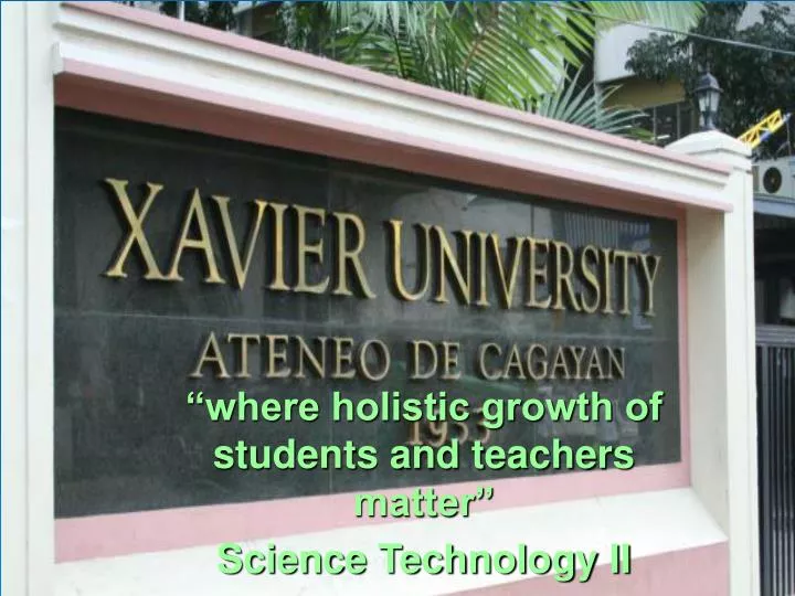 where holistic growth of students and teachers matter science technology ii