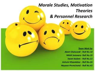 Morale Studies, Motivation Theories &amp; Personnel Research
