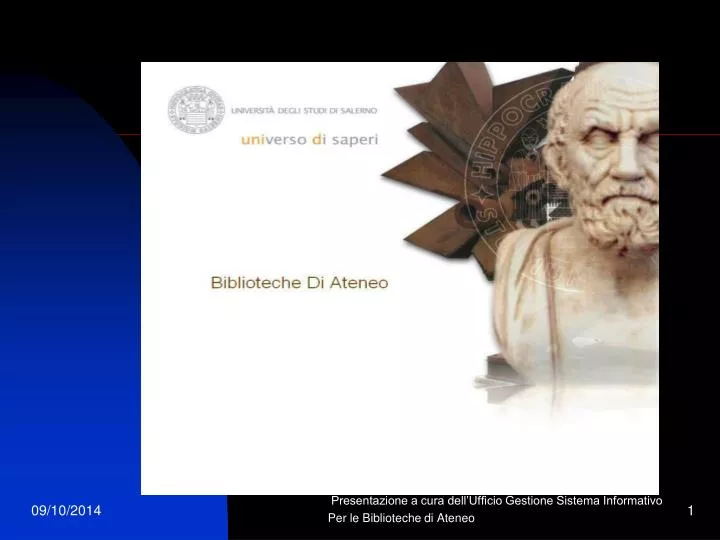 presentazione a cura dell ufficio gestione sistema informativo per le biblioteche di ateneo