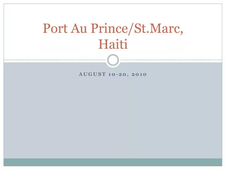 port au prince st marc haiti