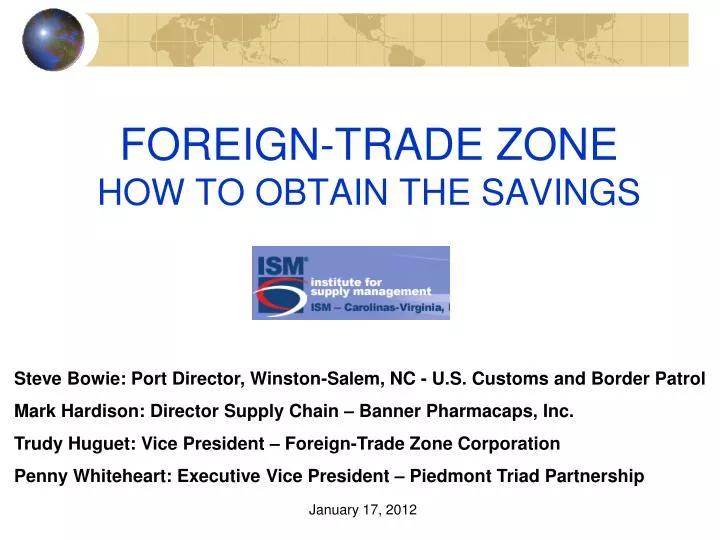foreign trade zone how to obtain the savings