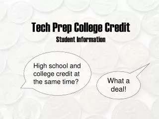 Tech Prep College Credit Student Information