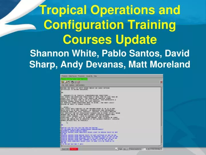 tropical operations and configuration training courses update