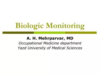 Biologic Monitoring