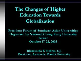 The Changes of Higher Education Towards Globalization