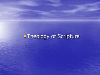 Theology of Scripture