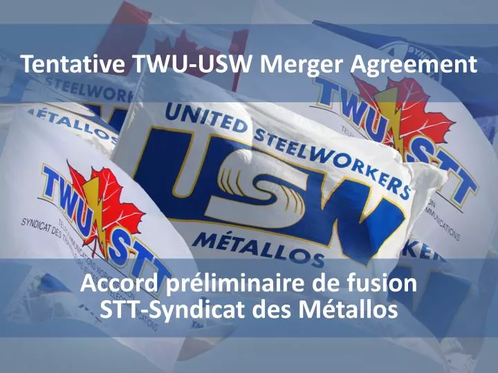 tentative twu usw merger agreement