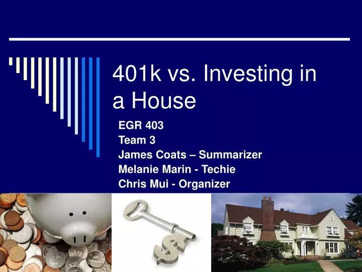 401k vs investing in a house