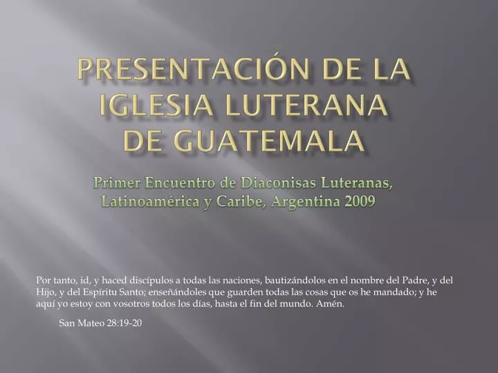 presentaci n de la iglesia luterana de guatemala