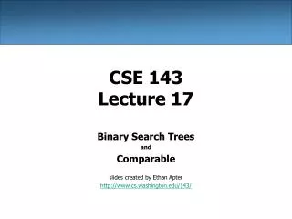 CSE 143 Lecture 17