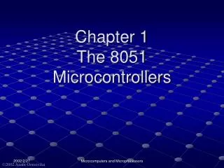 Chapter 1 The 8051 Microcontrollers
