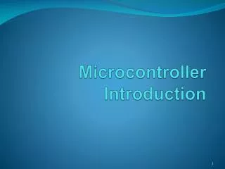 Microcontroller Introduction