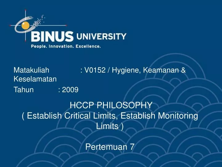 hccp philosophy establish critical limits establish monitoring limits pertemuan 7