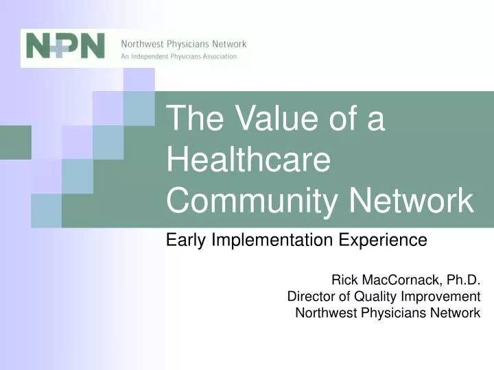 the value of a healthcare community network