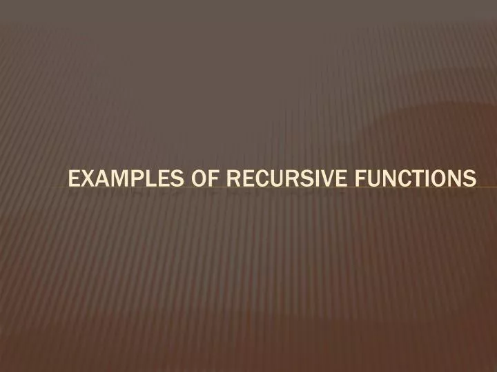 examples of recursive functions