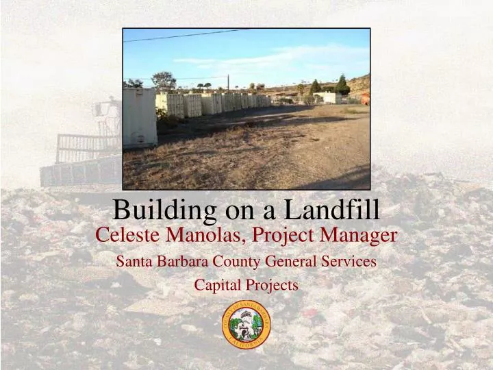 building on a landfill