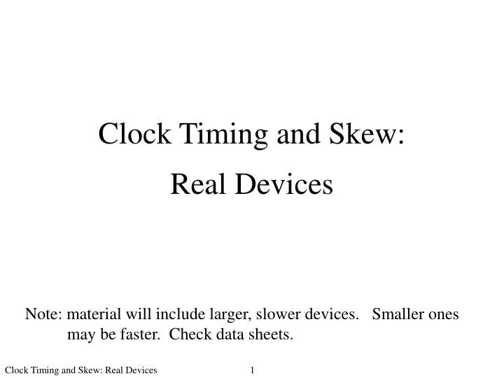 clock timing and skew real devices