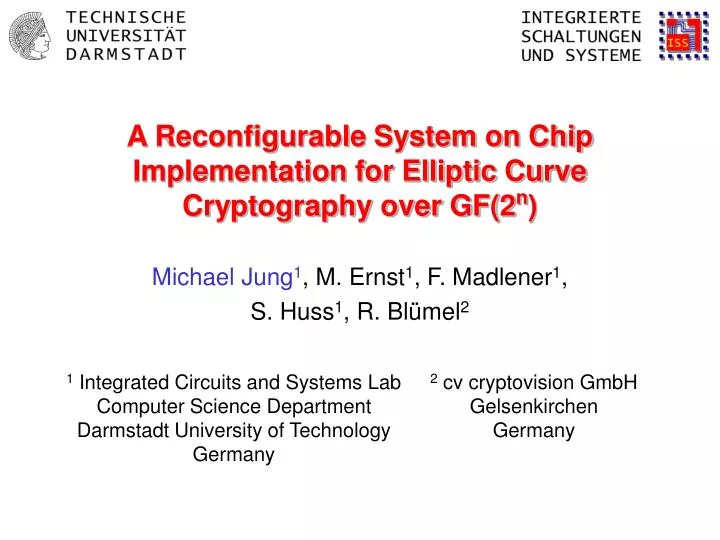 a reconfigurable system on chip implementation for elliptic curve cryptography over gf 2 n