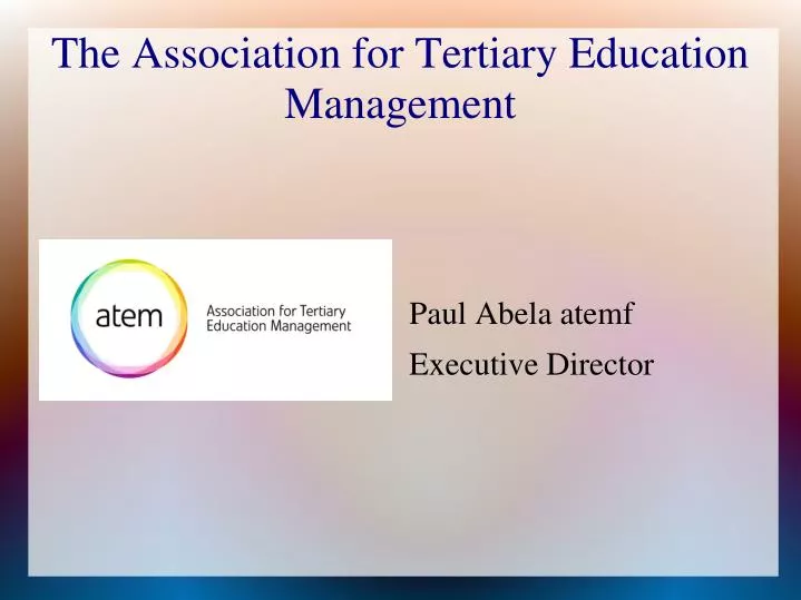 the association for tertiary education management