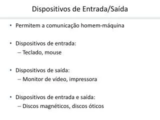 dispositivos de entrada sa da