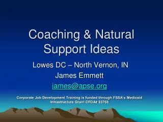Coaching &amp; Natural Support Ideas
