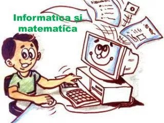 informatica i matematica