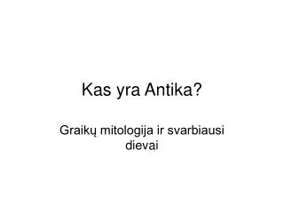 graik mitologija ir svarbiausi dievai