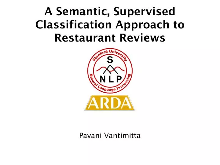 a semantic supervised classification approach to restaurant reviews