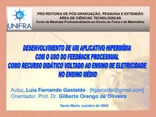 autor lu s fernando gastaldo lfgastaldo@gmail com orientador prof dr gilberto orengo de oliveira