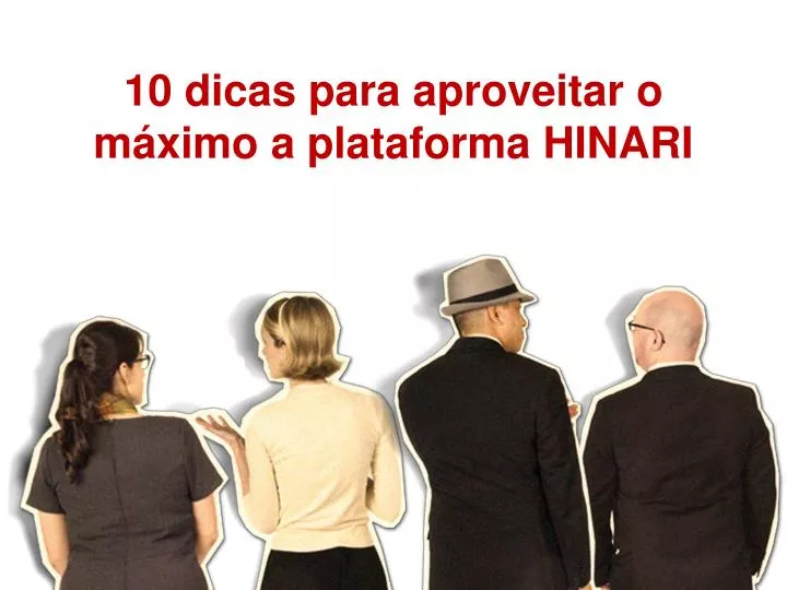 10 dicas para aproveitar o m ximo a plataforma hinari