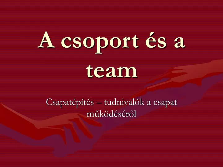 a csoport s a team