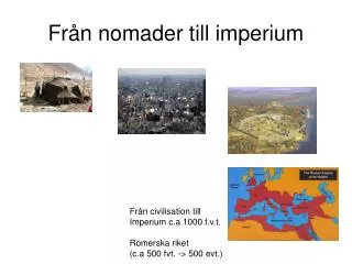 fr n nomader till imperium