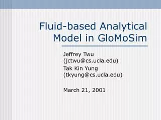 Fluid-based Analytical Model in GloMoSim
