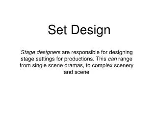 Set Design