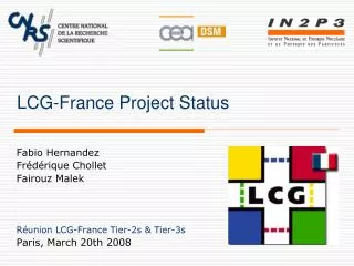 LCG-France Project Status