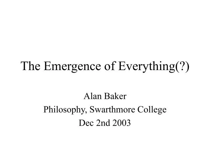 the emergence of everything
