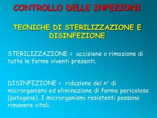 tecniche di sterilizzazione e disinfezione